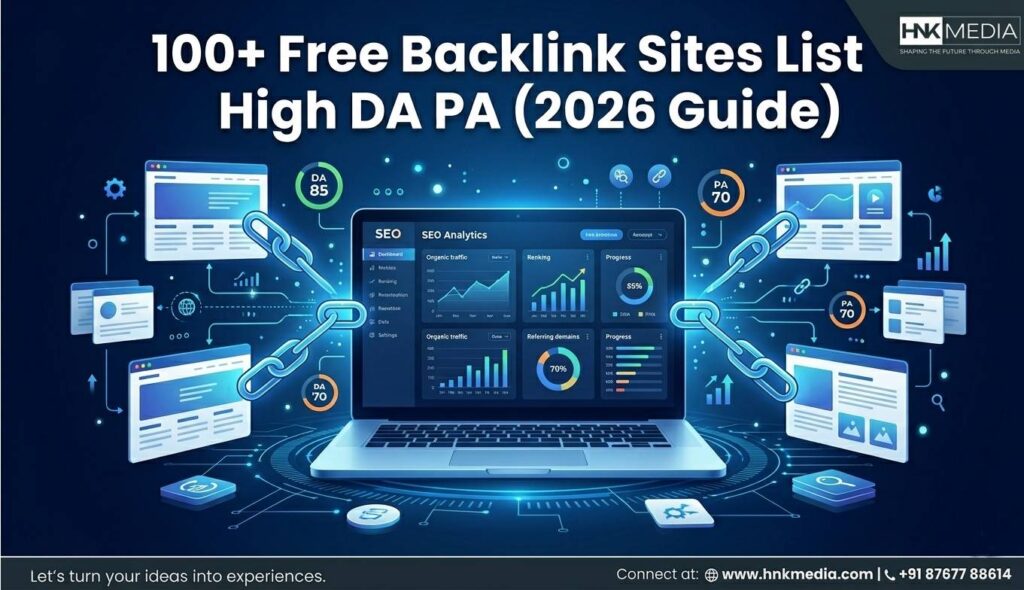 100+ Free Backlink Sites List (2026 Updated): Complete SEO Guide for Faster Rankings