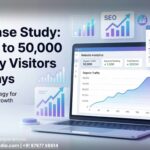 SEO case study showing organic traffic growth to 50,000 visitors