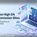 100+ free high DA backlink blog submission sites list for SEO growth