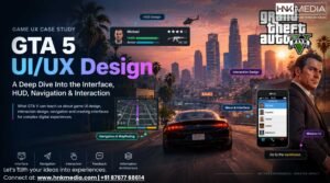 GTA 5 UI/UX design case study covering HUD, navigation and interaction design